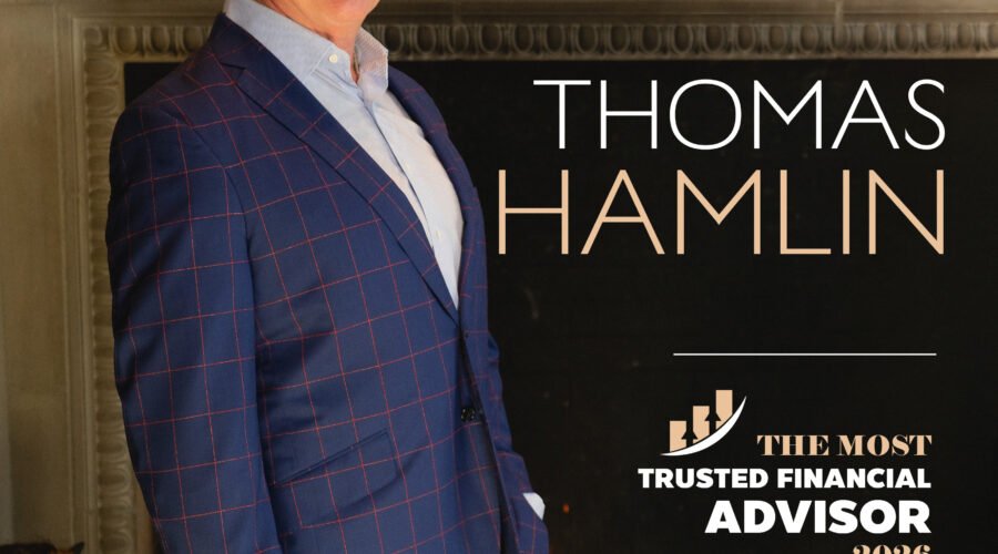 Thomas Hamlin - The Most Trusted Financial Advisor - 2026