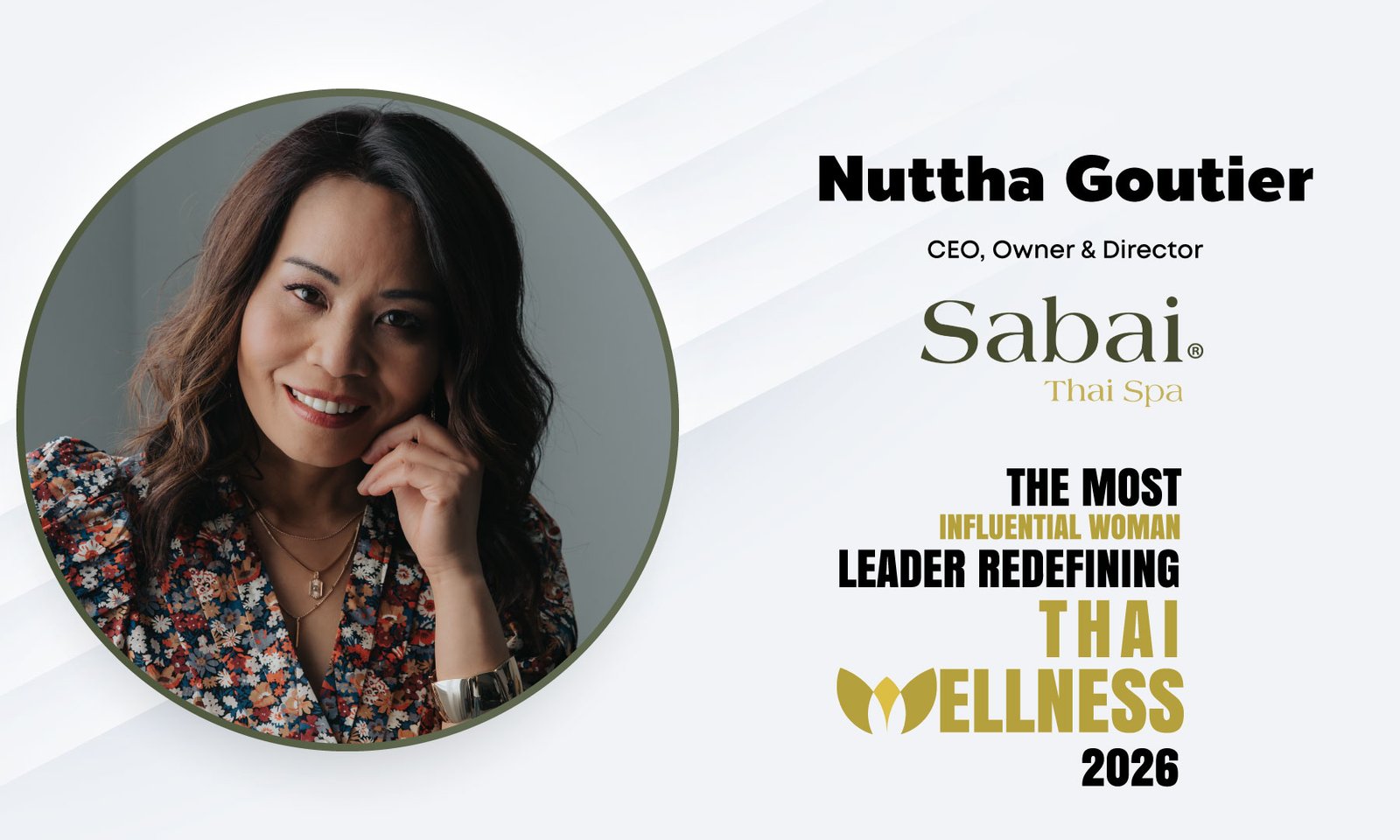 Nuttha Goutier - The Influential Today -theinfluentialtoday.com -The Most Influential Woman Leader Redefining Thai Wellness - 2026
