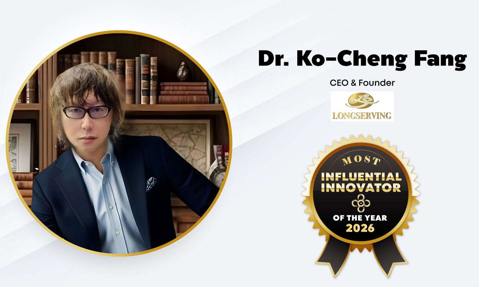 Dr.-Ko-Cheng-Fang-theinfluentialtoday - The Influential Today